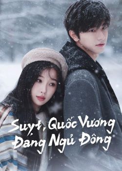 Phim Suỵt, Quốc Vương Đang Ngủ Đông